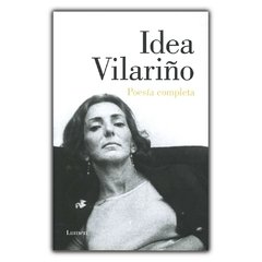 POESÍA COMPLETA - IDEA VILARIÑO - Lumen