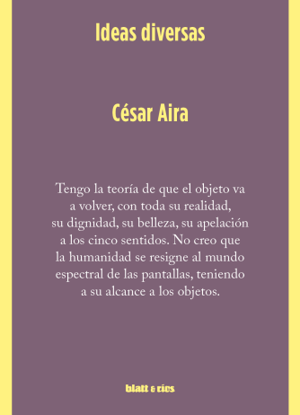 CESAR AIRA - IDEAS DIVERSAS - BLATT Y RIOS