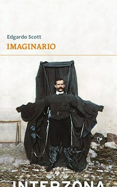 IMAGINARIO - EDGARDO SCOTT - INTERZONA