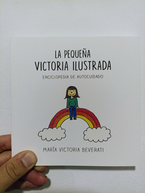 LA PEQUEÑA VICTORIA ILUSTRADA - MARÍA VICTORIA BEVARDI