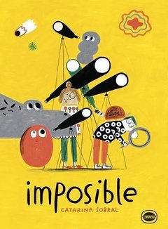 IMPOSIBLE - Catarina Sobral - Editorial Limonero