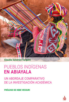 PUEBLOS INDÍGENAS EN ABIAYALA - CLAUDIA SALOMÓN TARQUINI - SB