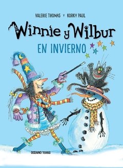 WINNIE Y WILBUR: EN INVIERNO - Valerie Thomas/Korky Paul - OCEANO TRAVESIA