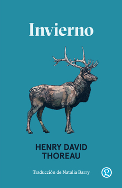 INVIERNO - HENRY DAVID THOREAU - GODOT