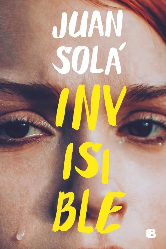 INVISIBLE - JUAN SOLÁ - RANDOM HOUSE