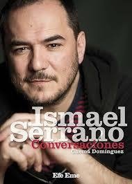 ISMAEL SERRANO. CONVERSACIONES - CHEMA DOMÍNGUEZ - Efe Eme