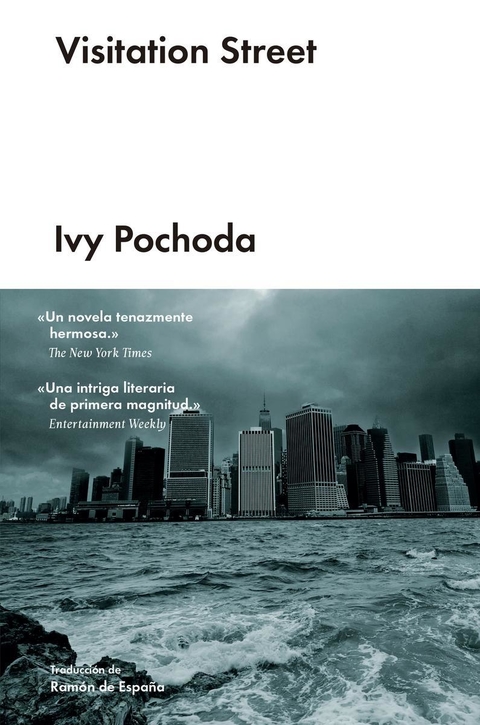 Visitation Street - Ivy Pochoda - Malpaso