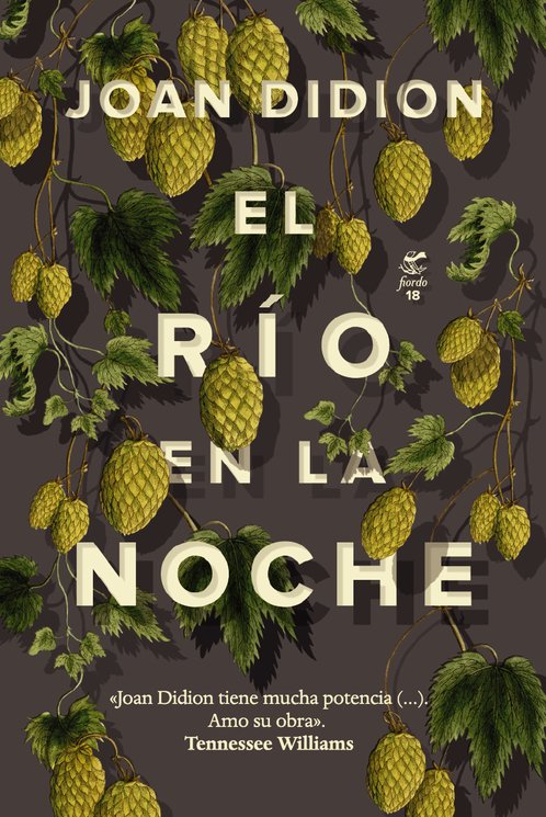 El Rio En La Noche - Didion, Joan - Fiordo