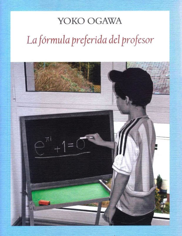 LA FÓRMULA PREFERIDA DEL PROFESOR - YOKO OGAWA - FUNAMBULISTA