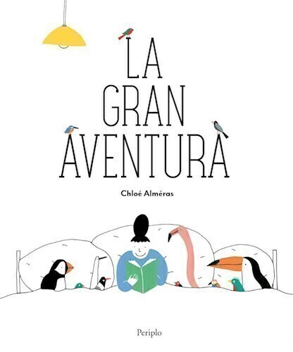 LA GRAN AVENTURA - CHLOE ALMERAS - PERIPLO