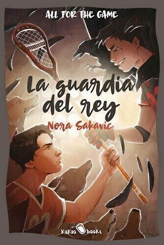 LA GUARDIA DEL REY - NORA SAKAVIC - KAKAO BOOKS