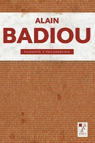 FILOSOFIA Y PSICOANALISIS - ALAIN BADIOU - LA MARCA EDITORA