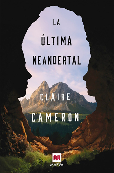 LA ULTIMA NEANDERTAL - CLAIRE CAMERON - MAEVA