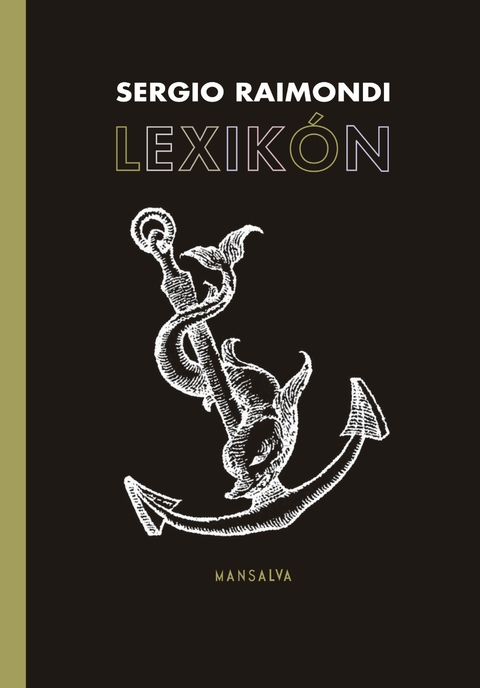 LEXIKÓN - SERGIO RAIMONDI - MANSALVA