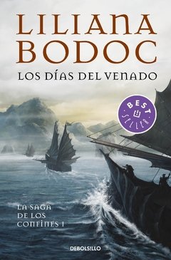 Los días del venado - Liliana Bodoc - Debolsillo