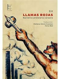 LLAMAS ROJAS - AUTORES VARIOS - HWARANG EDITORIAL