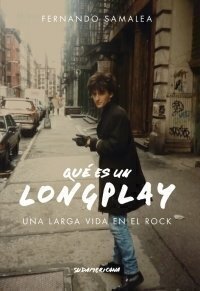 Qué es un long play - Fernando Samalea - Sudamericana