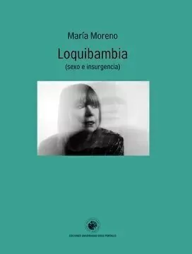 LOQUIBAMBIA - María Moreno - EDICIONES UDP