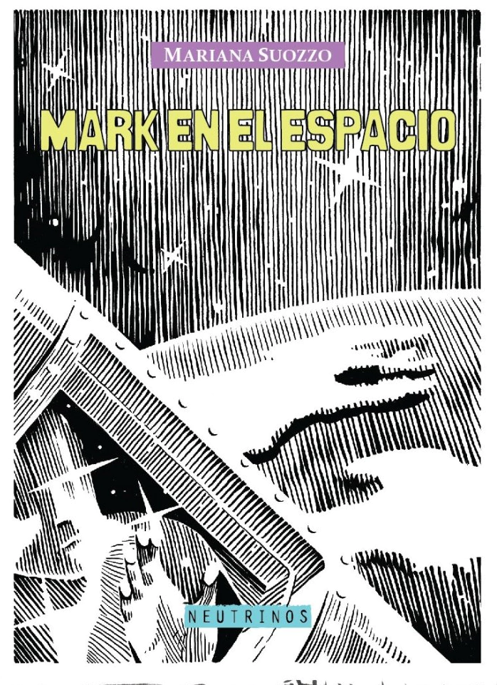 MARK EN EL ESPACIO - MARIANA SUOZZO - Neutrinos