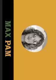 MAX PAM. AUTOBIOGRAPHIES - LA FABRICA
