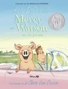 MERCY WATSON VA DE PASEO - KATE DICAMILLO / CHRIS VAN DUSEN - CORIMBO