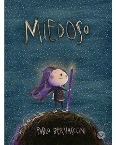 MIEDOSO - PABLO BERNASCONI - SUDAMERICANA