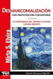 Desmanicomialización con participación comunitaria - Mirta S. Elvira - Topía