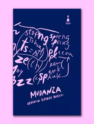 Mudanza - Verónica Gerber Bicecci - Sigilo