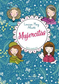 Mujercitas - Louisa May Alcott - Gribaudo