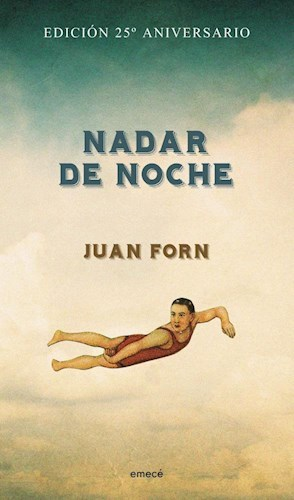 NADAR DE NOCHE - JUAN FORN - EMECÉ