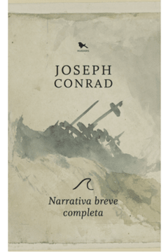 NARRATIVA BREVE COMPLETA - JOSEPH CONRAD - Hueders