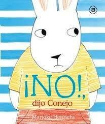 NO! DIJO CONEJO - MARJOKE HENRICHS - AKAL