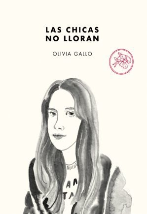 LAS CHICAS NO LLORAN - OLIVIA GALLO - TENEMOS LAS MÁQUINAS