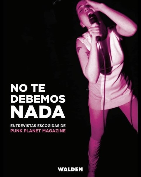 NO TE DEBEMOS NADA - DANIEL SINKER (COMP) - walden