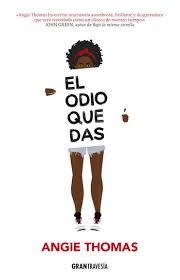 EL ODIO QUE DAS - ANGIE THOMAS - OCEANO GRAN TRAVESIA