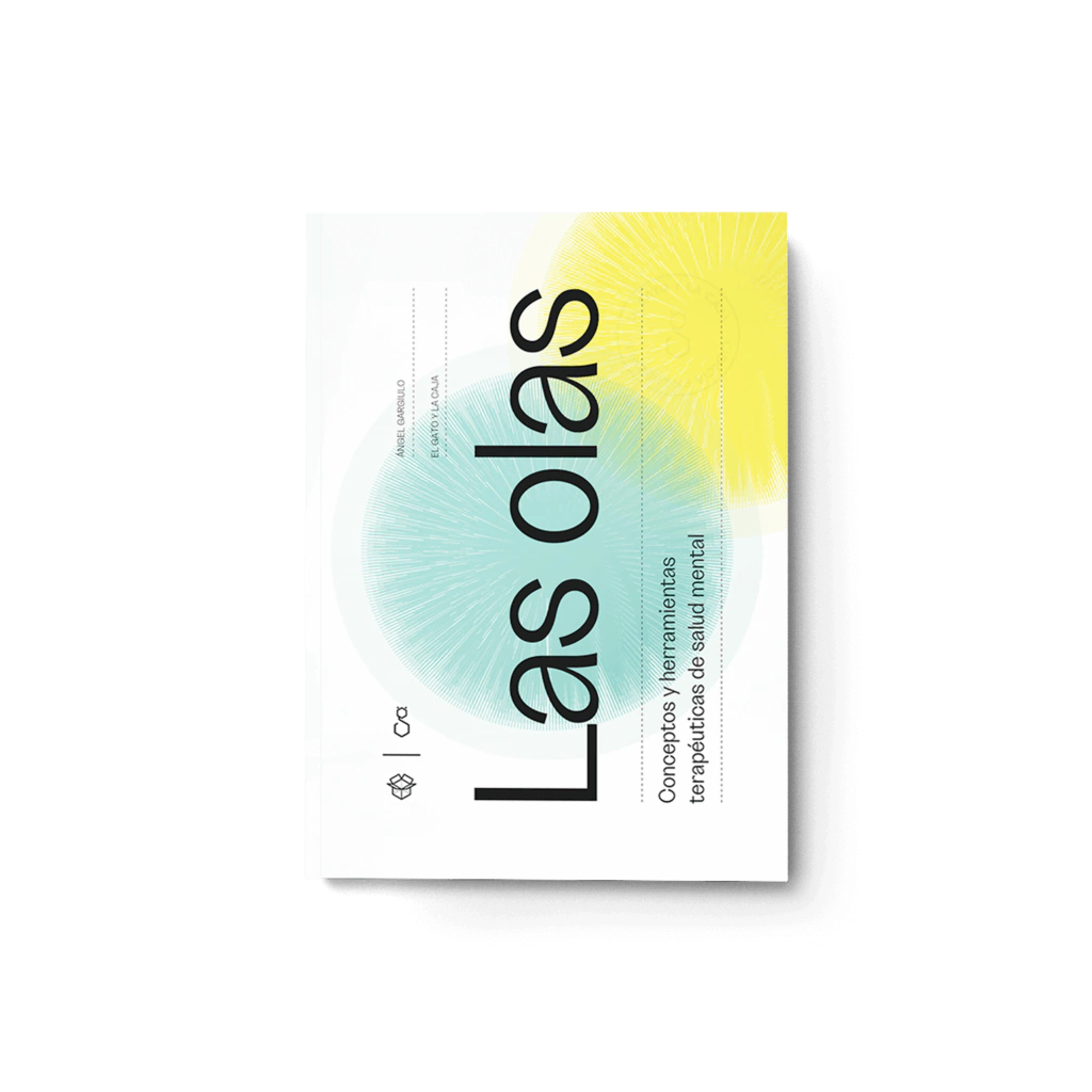 Las olas. Conceptos y herramientas terapéuticas de salud mental - Ángel Gargiulo - El gato y la caja