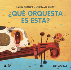 ¿QUÉ ORQUESTA ES ESTA? - LAURA WITTNER / GUSTAVO AIMAR - RALENTI