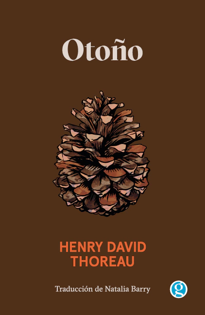 OTOÑO - HENRY DAVID THOREAU - GODOT