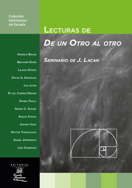 Lecturas de De un Otro al otro. Seminario de J. Lacan - AA. VV. - EFBA