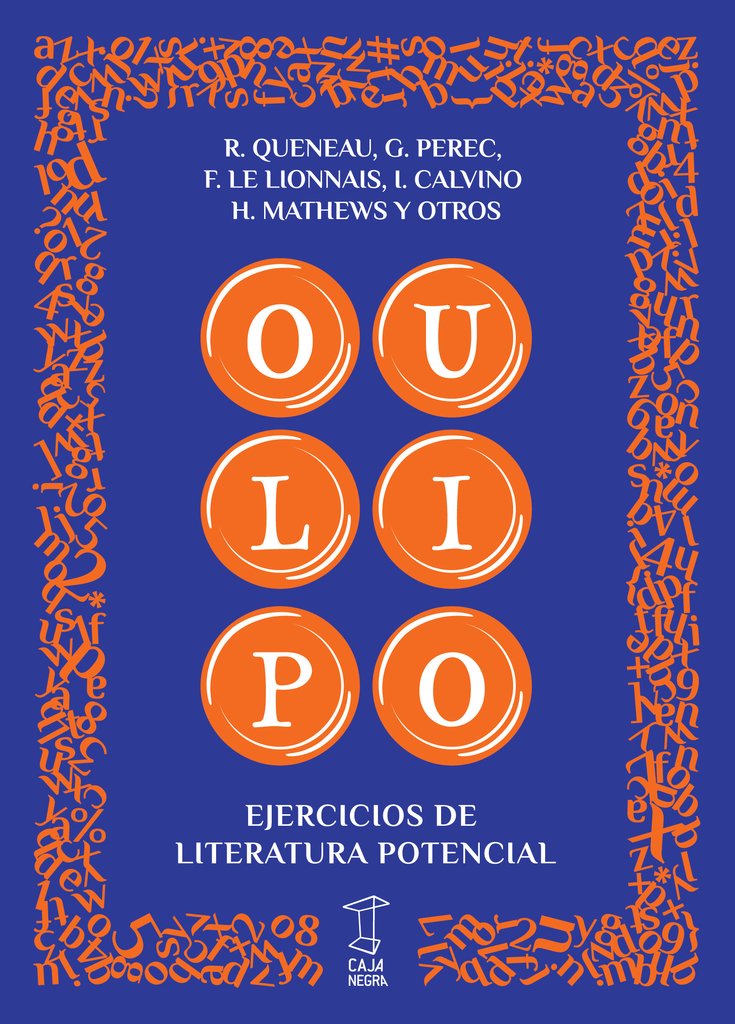 OULIPO - Ejercicios de literatura potencial - R. QUENEAU y otros - Caja Negra