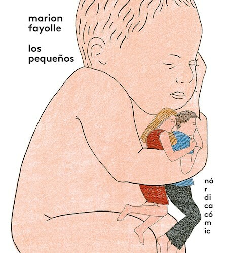 LOS PEQUEÑOS - MARION FAYOLLE - NORDICA