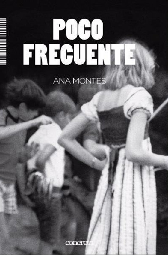 POCO FRECUENTE - ANA MONTES - CONCRETO