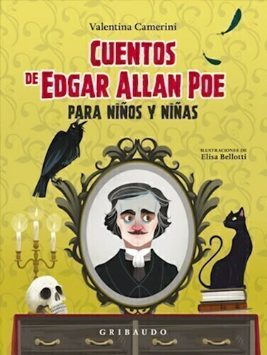 CUENTOS DE EDGAR ALLAN POE PARA NIÑOS Y NIÑAS - GRIBAUDO