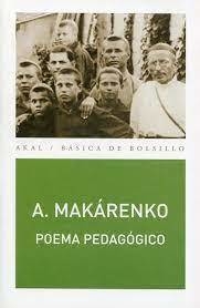 POEMA PEDAGÓGICO - ANTON MAKÁRENKO - AKAL