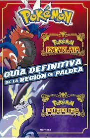 POKÉMON. GUÍA DEFINITIVA REGIÓN DE PALDEA - MONTENA