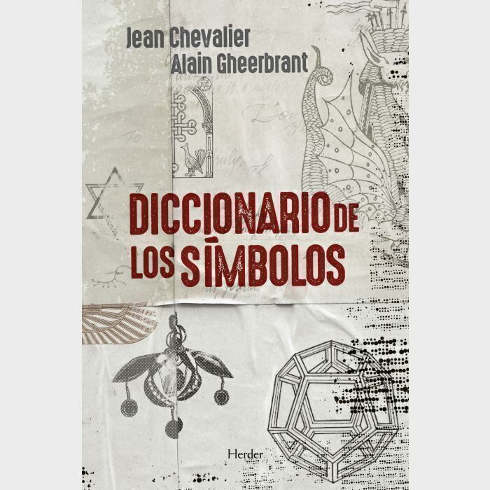 Diccionario de los símbolos - Jean Chevalier, Alain Gheerbrant - Herder