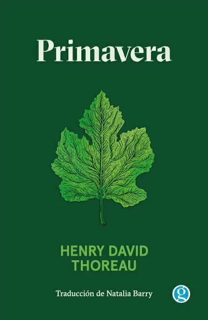 PRIMAVERA - HENRY DAVID THOREAU - GODOT