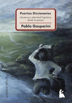 PUERTOS: DICCIONARIOS - PABLO GASPARINI - BEATRIZ VITERBO EDITORA