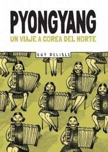 Pyongyiang - Guy Delisle - Común