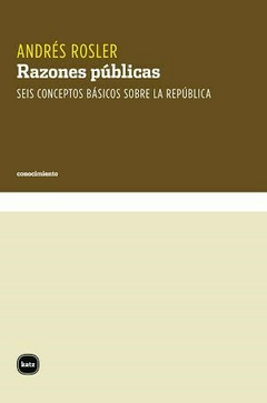 RAZONES PUBLICAS - ANDRES ROSLER - KATZ